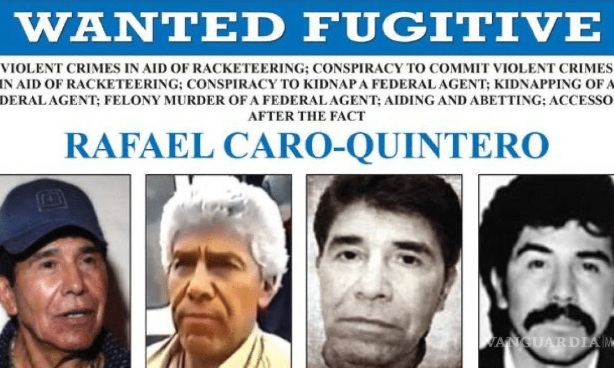 Rafael Caro Quintero narcotráfico Cártel de Guadalajara extradición Estados Unidos